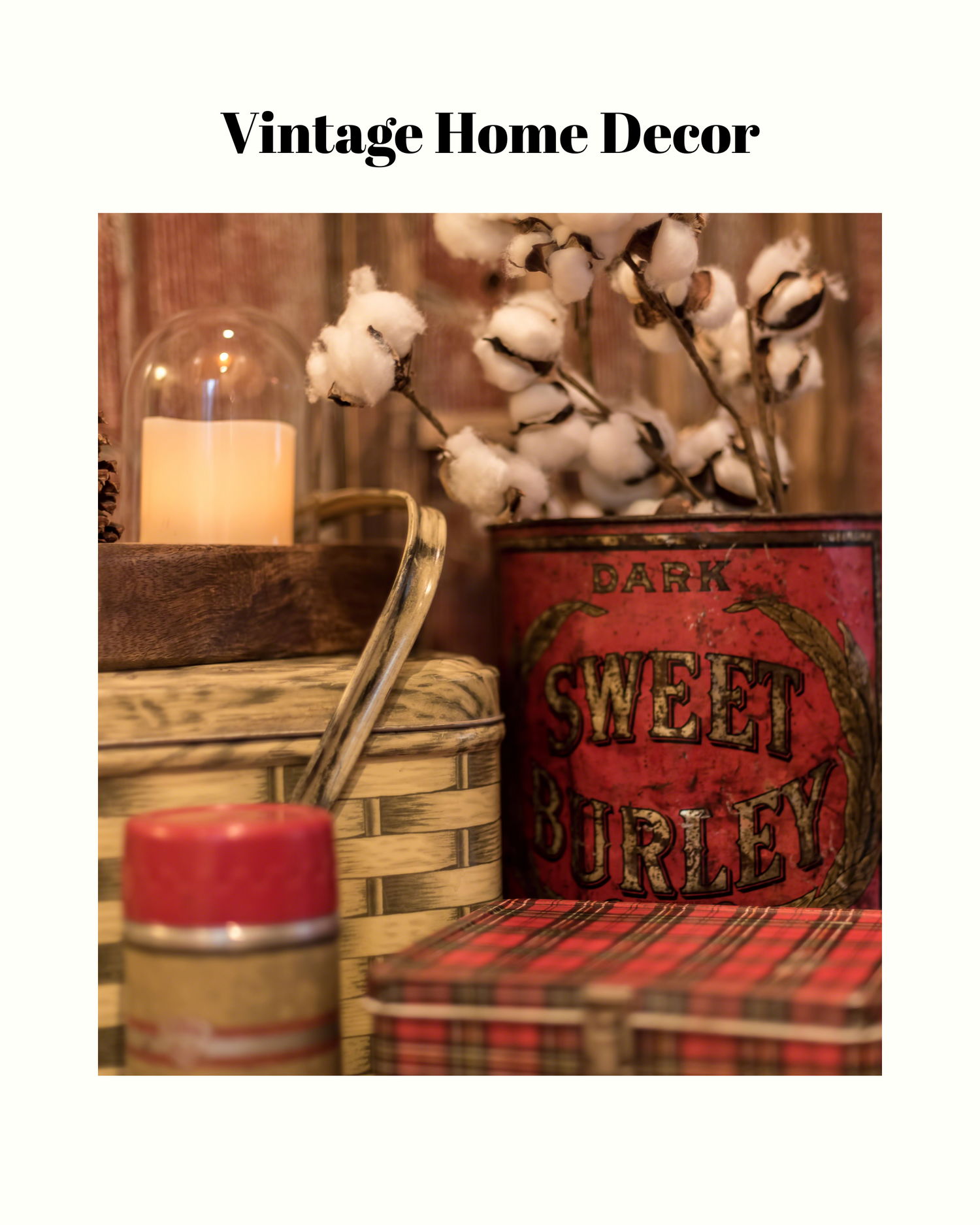 Vintage Home Decor